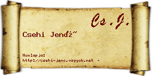 Csehi Jenő névjegykártya
